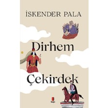 Kapı Yayınları Iki Dirhem Bir Çekirdek (Özel Baskı -Ciltli)