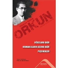 Altınordu Yayınları Oğuzlara Dair & Osmanlıların Aslına Dair & Peçenekler