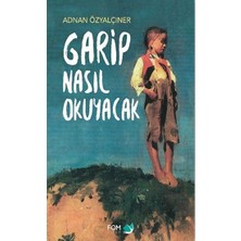 Fom Kitap Garip Nasıl Okuyacak