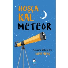 Luna Çocuk Yayınları Hoşça Kal Meteor