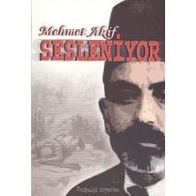 Boğaziçi Yayınları Mehmet Akif Sesleniyor