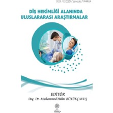 Platanus Publishing Diş Hekimliği Alanında Uluslararası Araştırmalar