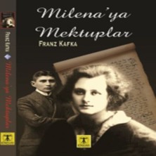 Ne Lazım Bana Milena’ya Mektuplar