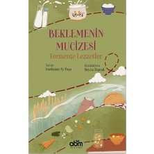 Abm Yayınevi Beklemenin Mucizesi Fermente Lezzetler