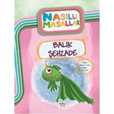 Yediveren Çocuk Balık Şehzade/ Nasıllı Masallar