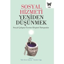 Nika Yayınevi Sosyal Hizmeti Yeniden Düşünmek