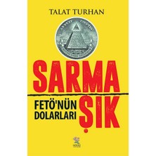 Nergiz Yayınları Sarmaşık - Fetönün Dolarları
