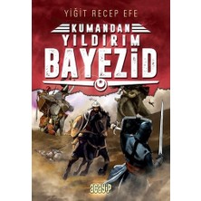 Acayip Kitaplar Yıldırım Bayezid: Kumandan 7