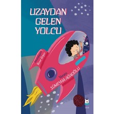Luna Çocuk Yayınları Uzaydan Gelen Yolcu