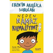 Gülce Kitap Neden Namaz Kılmalıyım? - Eren'in Akıllıca Soruları