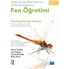 Nobel Akademik Yayıncılık Ilköğretimde Eğlendiren ve Anlamayı Geliştiren Fen Öğretimi - Teachıng Prımary Scıence Promoting Enjoyment And Developing Unders