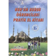 Alvera Kur'an Kursu Öğrencileri Pratik El Kitabı