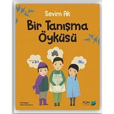 Fom Kitap Bir Tanışma Öyküsü