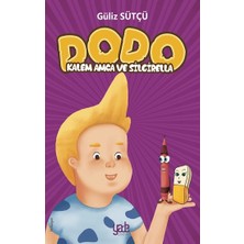 Yade Yayınları Dodo - Kalem Amca ve Silgirella