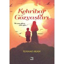 Çınaraltı Yayınları Kehribar Gözyaşları