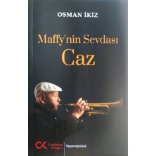 Cumhuriyet Kitapları Maffy’nin Sevdası Caz