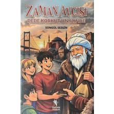 Öğretmen Yazarlar Zaman Avcısı - Dede Korkut’un Izinde