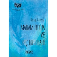 Bencekitap Madam Belda ve Hiç Kırıkları