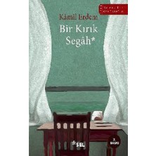 Sel Yayıncılık Bir Kırık Segah