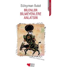 Can Çocuk Yayınları Bilenler Bilmeyenlere Anlatsın