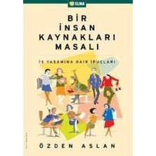 Elma Yayınevi Bir Insan Kaynakları Masalı