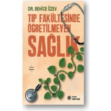 Doğan Novus Tıp Fakültesinde Öğretilmeyen Sağlık
