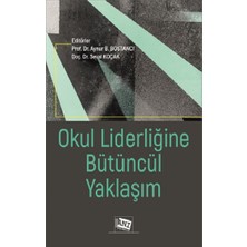 Anı Yayıncılık Okul Liderliğine Bütüncül Yaklaşım