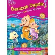 Timaş Çocuk Allah'ın Isimlerini Öğreniyorum: Denizatı Dıgıdık