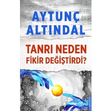 Destek Yayınları Tanrı Neden Fikir Değiştirdi?