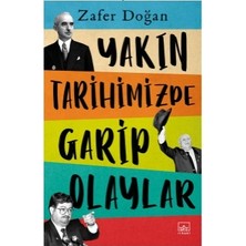 İthaki Yayınları Yakın Tarihimizde Garip Olaylar