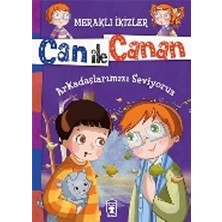 Timaş Çocuk Can ile Canan - Arkadaşlarımızı Seviyoruz