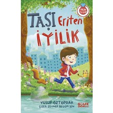 Gülce Kitap Taşı Eriten Iyilik