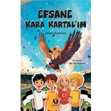 Turkuvaz Kitap Efsane Kara Kartal’ım
