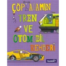 Teleskop Popüler Bilim Çöp Adamın Tren ve Otomobil Rehberi