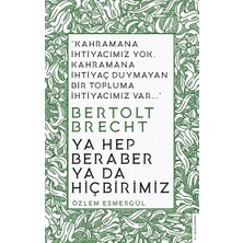 Destek Yayınları Ya Hep Beraber Ya Hiçbirimiz