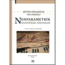 Anı Yayıncılık Bütün Yönleriyle Spss Örnekli Nonparametrik Istatistiksel Yöntemler