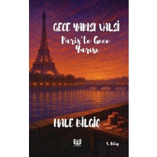 Vaveyla Yayıncılık Gece Yarısı Valsi ''paris'te Gece Yarısı'' (1. Kitap)