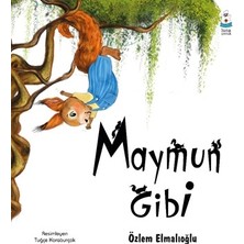 Luna Çocuk Yayınları Maymun Gibi
