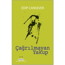 Yapı Kredi Yayınları Çağrılmayan Yakup Edip Cansever Ciltsiz 68 Sayfa Şiir Kitabı