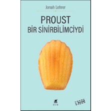 Ayrıntı Yayınları Proust Bir Sinirbilimciydi