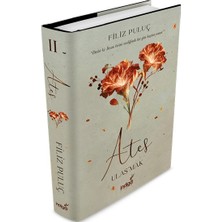 İndigo Kitap Ateş – Ulaş’mak (Ciltli)