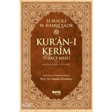 Çelik Yayınevi Kur'an-I Kerim Türkçe Meali ve Muhtasar Tefsiri