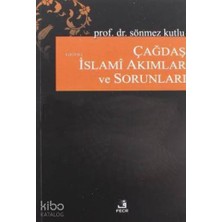 Fecr Yayınları Çağdaş Islami Akımlar ve Sorunları