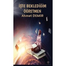 Platanus Publishing Işte Beklediğim Öğretmen
