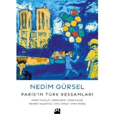 Doğan Kitap Paris’in Türk Ressamları: Fikret Muallâ-Abidin Dino-Ömer Kaleşi-Mehmet Güleryüz-Utku Varlık-Onay Akbaş