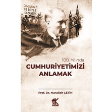 Korkut Yayınları 100. Yılında Cumhuriyetimizi Anlamak