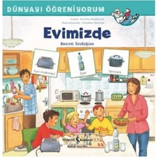 İş Bankası Kültür Yayınları Evimizde - Dünyayı Öğreniyorum