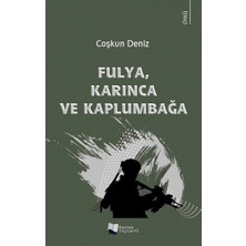 Karina Yayınevi Fulya, Karınca ve Kaplumbağa
