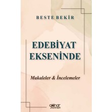 Gülnar Yayınları Edebiyat Ekseninde Makaleler & Incelemeler