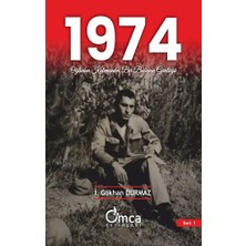 Omca Yayınları 1974 Oğlunun Kaleminden Bir Babanın Günlüğü
